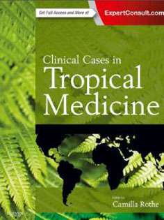 Clinical Cases in Tropical Medicine