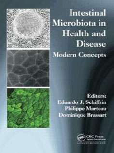 Intestinal Microbiota in Health and Disease: Modern Concepts