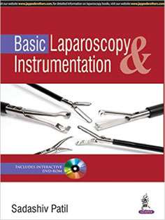Basic Laparoscopy and Instrumentation