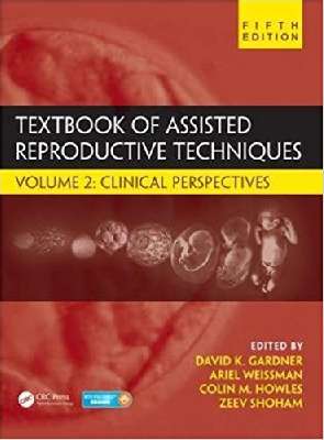 Textbook of Assisted Reproductive Techniques Shoham-vol 2