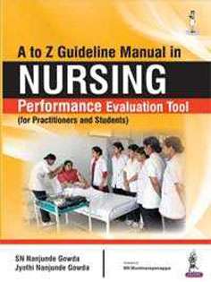 A to Z Guideline Manual in Nursing Performance Evaluation Tool