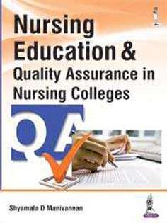 Nursing Education & Quality Assurance in Nursing Colleges