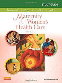 Study Guide for Maternity & Women's Health Care