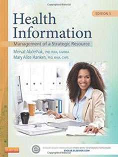 Health Information: Management of a Strategic Resource