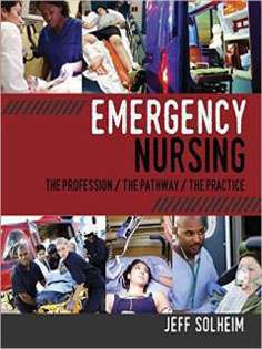 Emergency Nursing: The Profession, the Pathway, the Practice