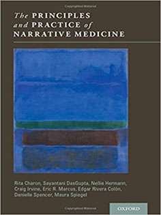 The Principles and Practice of Narrative Medicine