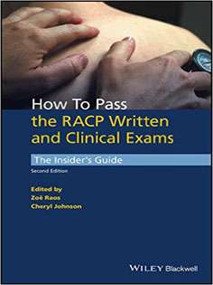 How to Pass the RACP Written and Clinical Exams