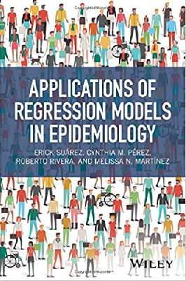 Applications of Regression Models in Epidemiology