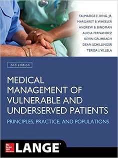 Medical Management of Vulnerable and Underserved Patients