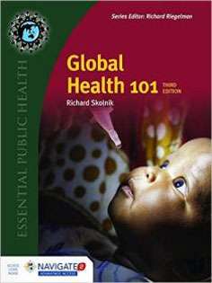 Global Health 101 Essential Public Health