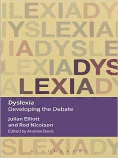 Dyslexia: Developing the Debate