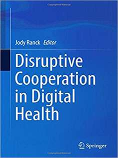 Disruptive Cooperation in Digital Health