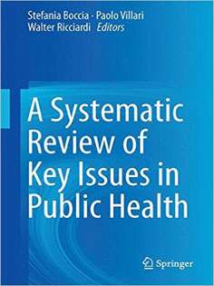 A Systematic Review of Key Issues in Public Healt