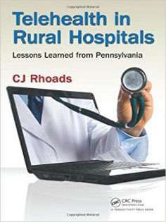 Telehealth in Rural Hospitals: Lessons Learned from Pennsylvania