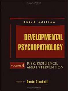 Developmental Psychopathology, Risk, Resilience, and Intervention