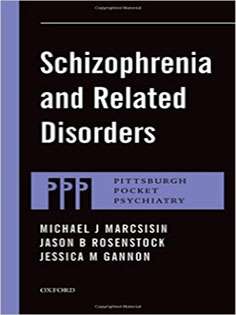 Schizophrenia and Related Disorders