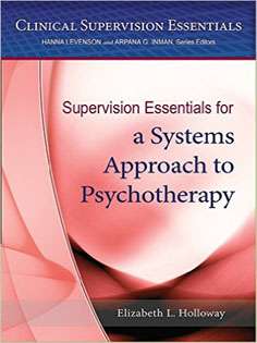 Supervision Essentials for a Systems Approach to Supervision