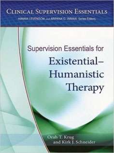 Supervision Essentials for Existential-Humanistic Therapy