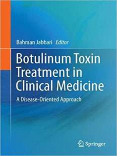 Botulinum Toxin Treatment in Clinical Medicine: A Disease-Oriented Approach