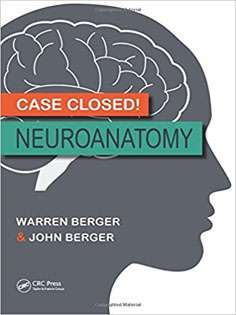 Case Closed! Neuroanatomy