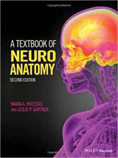 A Textbook of Neuroanatomy