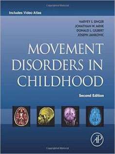 Movement Disorders in Childhood