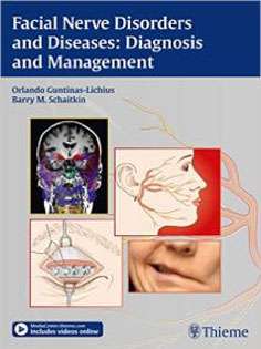 Facial Nerve Disorders and Diseases: Diagnosis and Management