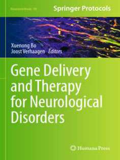 Gene Delivery and Therapy for Neurological Disorders