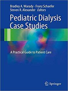 Pediatric Dialysis Case Studies: A Practical Guide to Patient Care