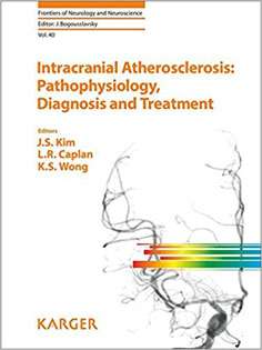 Intracranial Atherosclerosis: Pathophysiology, Diagnosis and Treatment