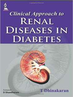 Clinical Approach to Renal Diseases in Diabetes