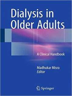 Dialysis in Older Adults: A Clinical Handbook