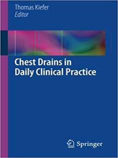 Chest Drains in Daily Clinical Practice