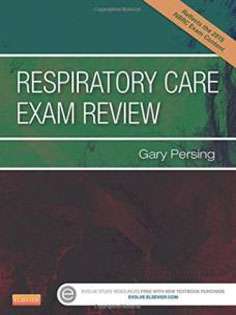 Respiratory Care Exam Review