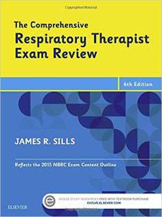 The Comprehensive Respiratory Therapist Exam Review