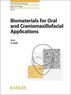 Biomaterials for Oral and Craniomaxillofacial Applications