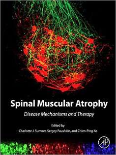 Spinal Muscular Atrophy: Disease Mechanisms and Therapy