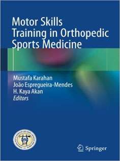 Motor Skills Training in Orthopedic Sports Medicine