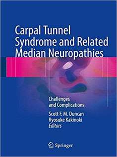 Carpal Tunnel Syndrome and Related Median Neuropathies