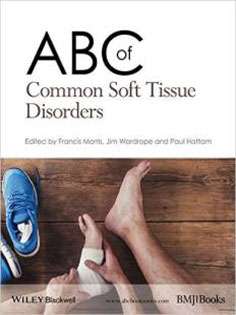 ABC of Common Soft Tissue Disorders