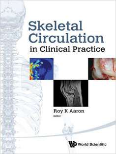 Skeletal Circulation in Clinical Practice