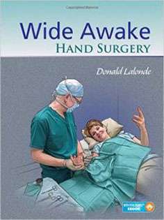 Wide Awake Hand Surgery