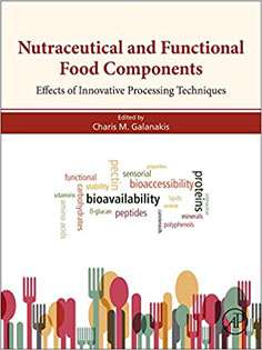 Nutraceutical and Functional Food Components: Effects of Innovative Processing Techniques