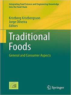 Traditional Foods: General and Consumer Aspects