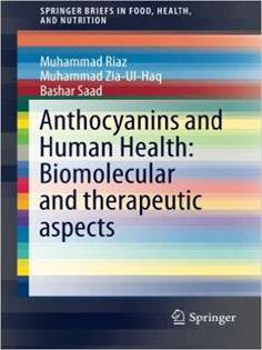 Anthocyanins and Human Health: Biomolecular and therapeutic aspects