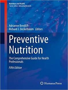 Preventive Nutrition: The Comprehensive Guide for Health Professionals