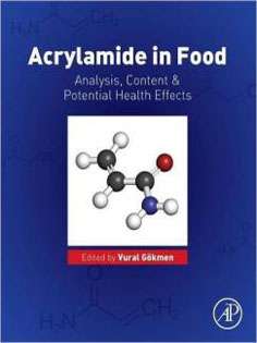 Acrylamide in Food: Analysis, Content and Potential Health Effects