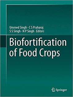 Biofortification of Food Crops