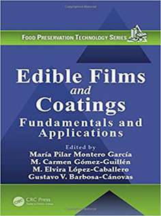Edible Films and Coatings: Fundamentals and Applications