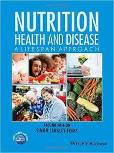 Nutrition, Health and Disease: A Lifespan Approach